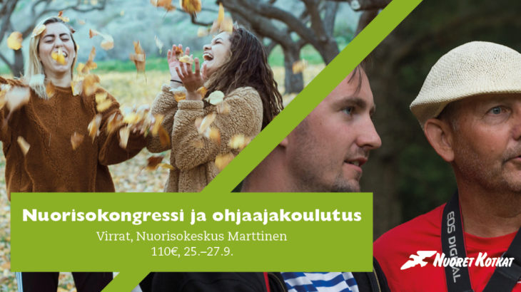 Iloisia nuoria lehtisateessa ja aikuinen ohjaaja, päällä teksti "Nuorisokongressi ja ohjaajakoulutus, Virrat, Nuorisokeskus Marttinen, 110 €, 25.-27.9."